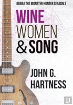 Bertrand.pt - Wine, Women, & Song: Bubba The Monster Hunter Season 3