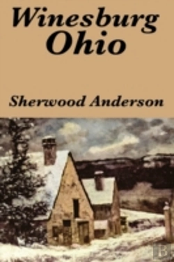 Bertrand.pt - Winesburg, Ohio By Sherwood Anderson