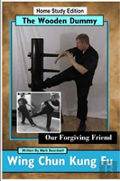 Wing Chun Kung Fu - The Wooden Dummy - Our Forgiving Friend - Hse