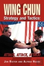 Wing Chun Strategy And Tactics