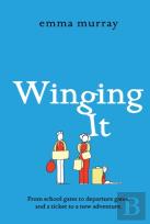 Winging It