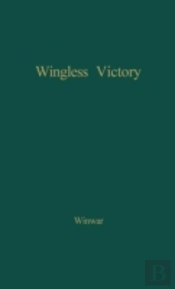 Wingless Victory
