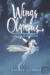 Wings Of Olympus: The Colt Of The Clouds