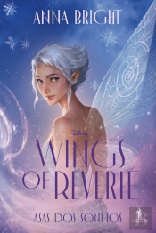 Wings of Reverie - Asas dos Sonhos