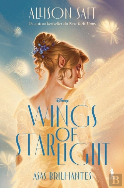 Bertrand.pt - Wings of Starlight - Asas Brilhantes