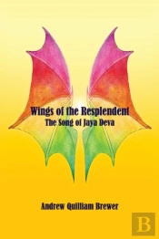 Wings Of The Resplendant