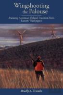 Wingshooting The Palouse
