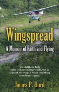 Bertrand.pt - Wingspread: A Memoir Of Faith And Flying
