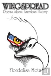 Wingspread: Poems About American History