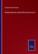 Winifred Bertram And The World She Lived In
