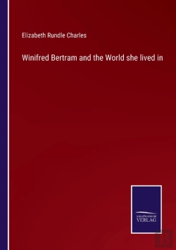 Bertrand.pt - Winifred Bertram And The World She Lived In