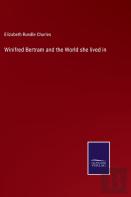 Winifred Bertram And The World She Lived In