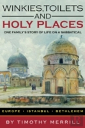 Winkies, Toilets And Holy Places