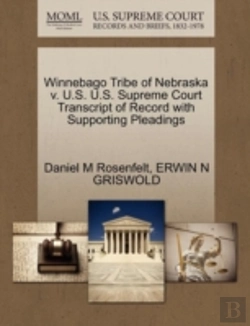 Bertrand.pt - Winnebago Tribe Of Nebraska V. U.S. U.S. Supreme Court Transcript Of Record With Supporting Pleadings