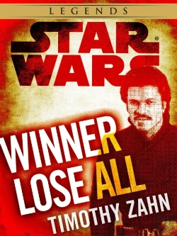 Bertrand.pt - Winner Lose All--A Lando Calrissian Tale: Star Wars Legends (Novella)