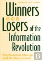 Winners And Losers Of The Information Revolution