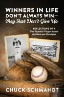 Winners In Life Don'T Always Win-They Just Don'T Give Up
