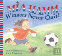 Winners Never Quit!