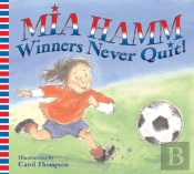 Winners Never Quit!