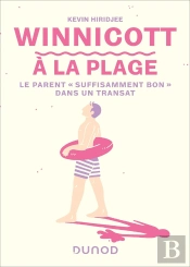 Winnicott À La Plage : Le Parent « Suffisamment Bon » Dans Un Transat