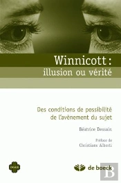 Winnicott, Illusion Ou Réalité