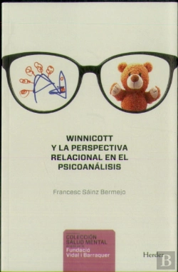Bertrand.pt - Winnicott Y La Perspectiva Relacional En El Psicoanálisis