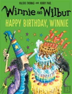 Bertrand.pt - Winnie And Wilbur: Happy Birthday, Winnie