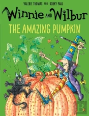 Winnie And Wilbur: The Amazing Pumpkin