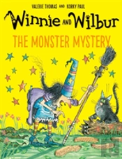 Winnie And Wilbur: The Monster Mystery Pb