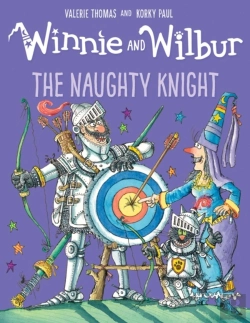 Bertrand.pt - Winnie And Wilbur: The Naughty Knight