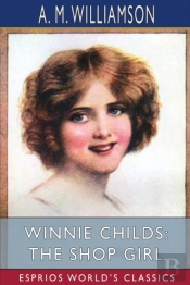 Winnie Childs: The Shop Girl  Esprios Cl