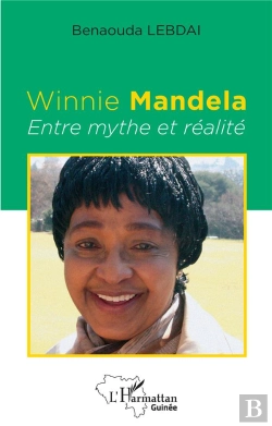 Bertrand.pt - Winnie Mandela, Entre Mythe Et Réalité