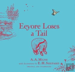 Bertrand.pt - Winnie-The-Pooh: Eeyore Loses A Tail