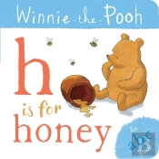 Winnie-The-Pooh: H Is For Honey (An Abc Book)