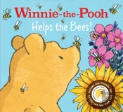 Winnie-The-Pooh: Helps The Bees!