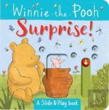 Winnie The Pooh: Surprise! (A Slide & Play Book)