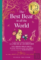 Winnie-The-Pooh: The Best Bear In All The World