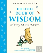 Winnie-The-Pooh: The Little Book Of Wisdom