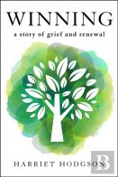 Winning: A Story Of Grief And Renewal