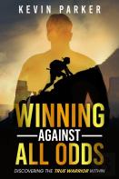 Winning Against All Odds