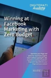 Winning At Facebook Marketing With Zero Budget
