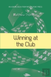 Winning At The Club