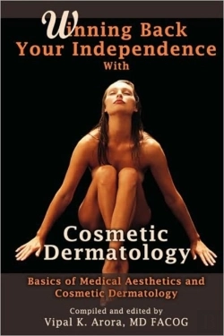 Bertrand.pt - Winning Back Your Independence With Cosmetic Dermatology - Basics Of Medical Aesthetics And Cosmetic Dermatology