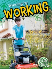 Winning By Working