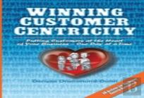 Winning Customer Centricity