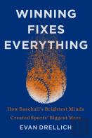 Winning Fixes Everything