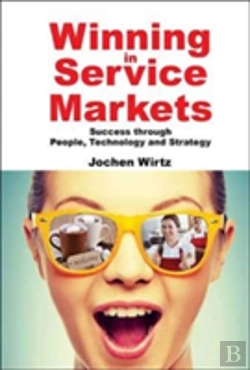 Bertrand.pt - Winning In Service Markets: Success Through People, Technology And Strategy