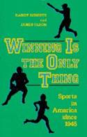 Winning Is The Only Thing