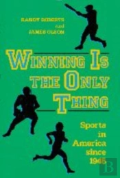 Winning Is The Only Thing