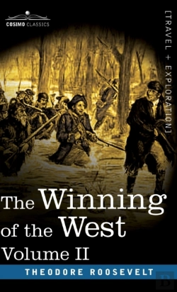 Bertrand.pt - Winning Of The West, Vol. Ii (In Four Volumes)